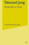 Marginalization And Influence di Christine Gallant edito da Palgrave Macmillan