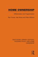 Home Ownership di Ray Forrest, Alan Murie, Peter Williams edito da Taylor & Francis Ltd