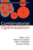 Combinatorial Optimization di Cook, Cunningham, Pulleyblank edito da John Wiley & Sons