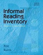 Informal Reading Inventory: Preprimer to Twelfth Grade di Betty Roe, Paul C. Burns edito da WADSWORTH INC FULFILLMENT