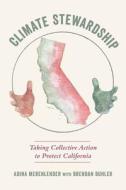 Climate Stewardship di Adina Merenlender, Brendan Buhler edito da University Of California Press