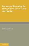Documents Illustrating the Principates of Nerva, Trajan and Hadrian di E. Mary Smallwood edito da Cambridge University Press