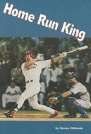 Home Run King di Steven Otfinoski edito da SCOTT FORESMAN