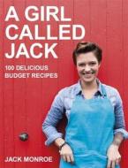A Girl Called Jack di Jack Monroe edito da Penguin Books Ltd