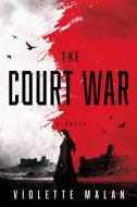 The Court War di Violette Malan edito da DAW BOOKS