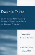 Double Takes di Zev Garber, Bruce Zuckerman edito da University Press of America