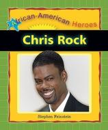 Chris Rock di Stephen Feinstein edito da Enslow Elementary