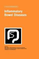 Inflammatory Bowel Diseases di G. N. J. Tytgat edito da Springer Netherlands