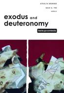 Exodus and Deuteronomy di Athalya Brenner edito da Fortress Press