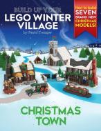 Build Up Your Lego Winter Village: Chris di DAVID YOUNGER edito da Lightning Source Uk Ltd