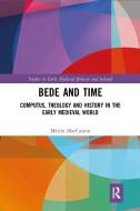 Bede And Time di Mairin MacCarron edito da Taylor & Francis Ltd