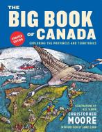 Big Book Of Canada, The (updated Edition) di Christopher Moore edito da Penguin Random House Group