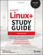 CompTIA Linux+ Study Guide di Richard Blum, Christine Bresnahan edito da John Wiley & Sons Inc