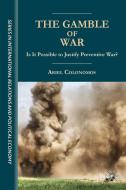 The Gamble of War di Ariel Colonomos edito da Palgrave Macmillan