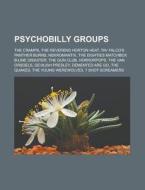 Psychobilly groups di Books Llc edito da Books LLC, Reference Series