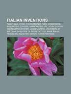 Italian Inventions: Piano, Thermometer, di Books Llc edito da Books LLC, Wiki Series