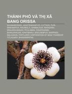 Th Nh Ph V Th X Bang Orissa: Bhubane di Ngu N. Wikipedia edito da Books LLC, Wiki Series