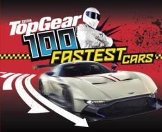 Top Gear: 100 Fastest Cars edito da BBC Children's Books