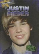 Justin Bieber di Kristen Rajczak edito da Gareth Stevens Publishing