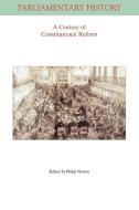 A Century of Constitutional Reform di Philip Norton, Norton edito da John Wiley & Sons