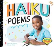 Haiku Poems di Ruthie van Oosbree, Lauren Kukla edito da BIG BUDDY BOOKS