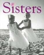 Sisters di Claudine Gandolfi edito da PETER PAUPER