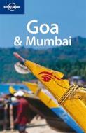 Goa And Mumbai di Amelia Thomas edito da Lonely Planet Publications Ltd