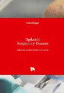 Update in Respiratory Diseases edito da IntechOpen