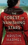 The Forest of Vanishing Stars di Kristin Harmel edito da GALLERY BOOKS