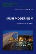 Irish Modernism edito da Lang, Peter