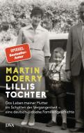 Lillis Tochter di Martin Doerry edito da DVA Dt.Verlags-Anstalt