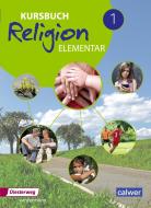 Kursbuch Religion Elementar 1. Schülerband edito da Diesterweg Moritz