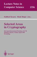 Selected Areas in Cryptography di S. Tavares, H. Meiuer edito da Springer Berlin Heidelberg
