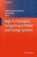 High Performance Computing in Power and Energy Systems edito da Springer Berlin Heidelberg