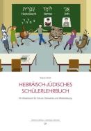 Hebräisch-jüdisches Schülerlehrbuch di Yaacov Zinvirt edito da Lit Verlag