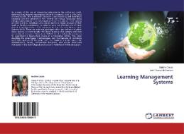 Learning Management Systems di Nadire Cavus, Zaid Dawad Al-Rustom edito da LAP Lambert Academic Publishing