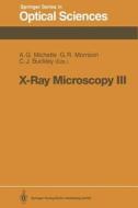 X-Ray Microscopy III edito da Springer Berlin Heidelberg