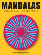 Mandalas - Kreativ zur inneren Mitte di Andreas Abato edito da Books on Demand