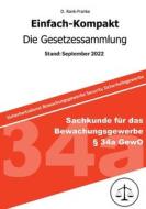 Einfach-Kompakt - Die Gesetzessammlung di Denis Rank-Franke edito da Books on Demand