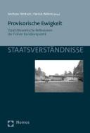 Provisorische Ewigkeit edito da Nomos Verlagsges.MBH + Co