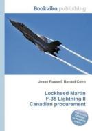 Lockheed Martin F-35 Lightning Ii Canadian Procurement edito da Book On Demand Ltd.