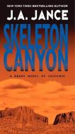 Skeleton Canyon di J. A. Jance edito da HARPER TORCH