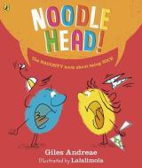 Noodle Head di Giles Andreae edito da Penguin Books Ltd