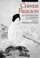 Chinese Religion: An Anthology of Sources edito da OXFORD UNIV PR