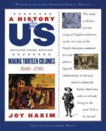 Making Thirteen Colonies di Joy Hakim edito da OXFORD UNIV PR