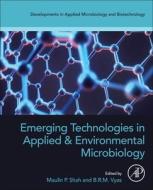 Emerging Technologies in Applied and Environmental Microbiology edito da ACADEMIC PR INC