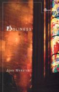 Holiness di John Webster edito da SCM Press