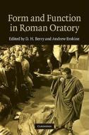 Form and Function in Roman Oratory edito da Cambridge University Press