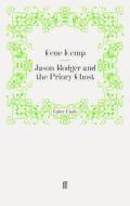 Jason Bodger and the Priory Ghost di Gene Kemp edito da Faber and Faber ltd.