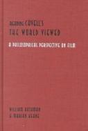 Reading Cavell's the World Viewed: A Philosophical Perspective on Film di William Rothman, Marian Keane edito da WAYNE ST UNIV PR